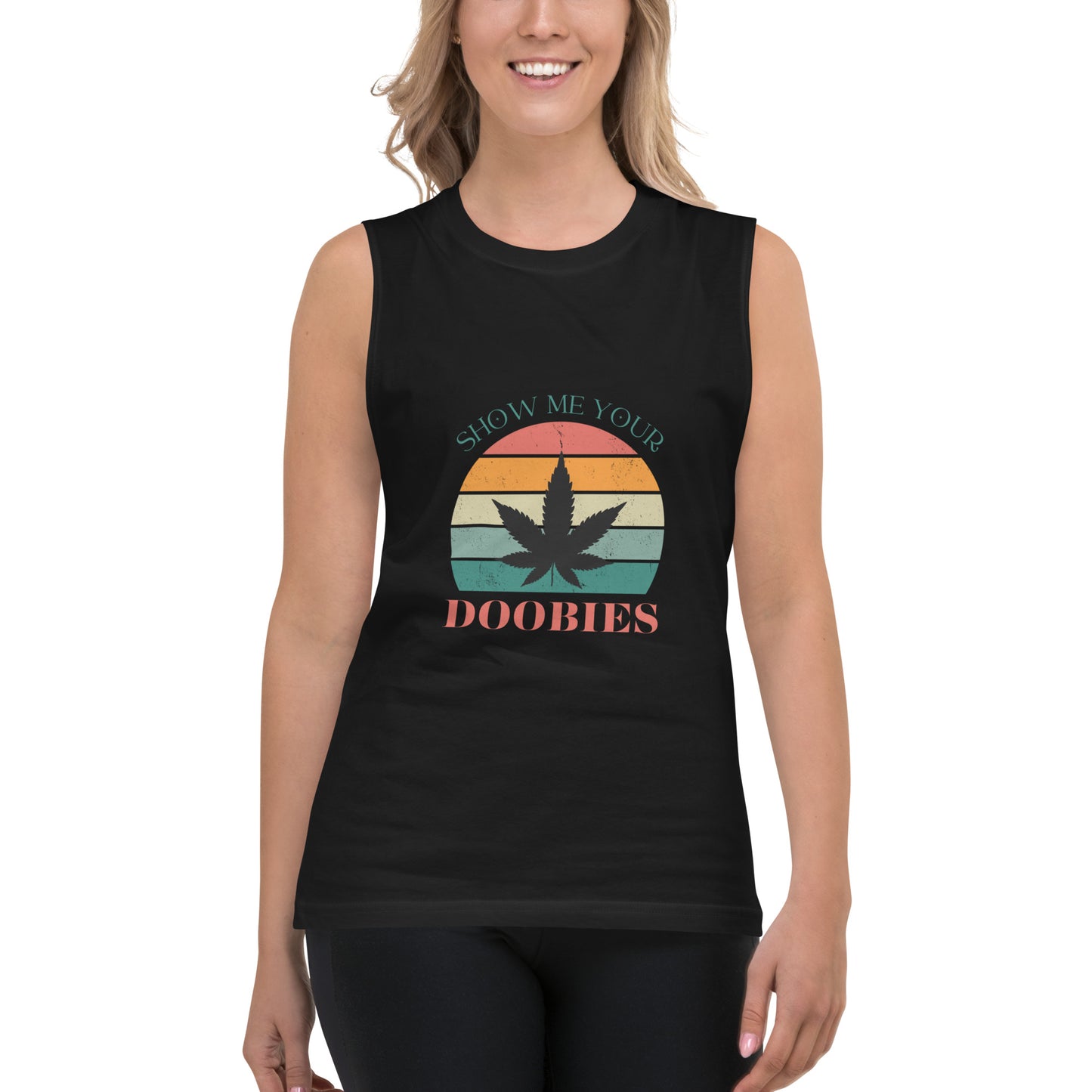 Show Me Your Doobies Womens Sleeveless Shirt