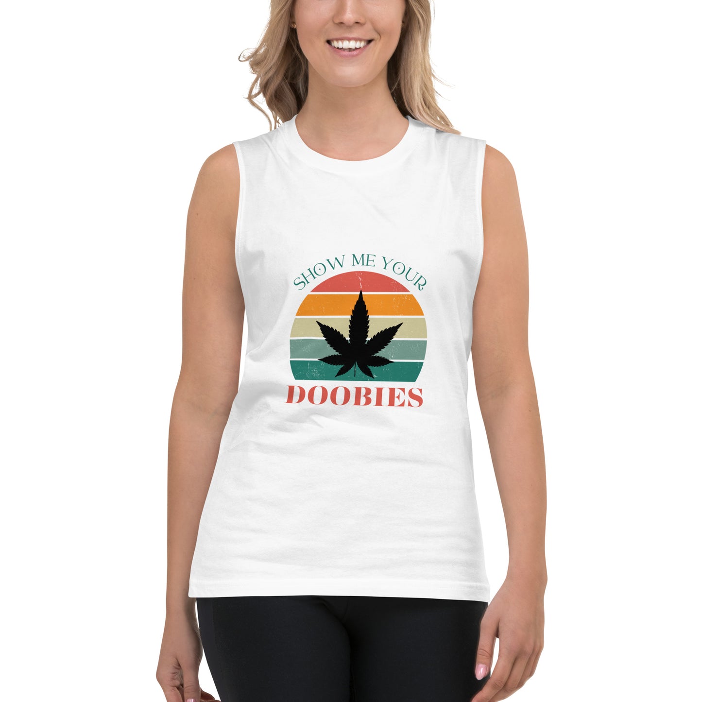 Show Me Your Doobies Womens Sleeveless Shirt