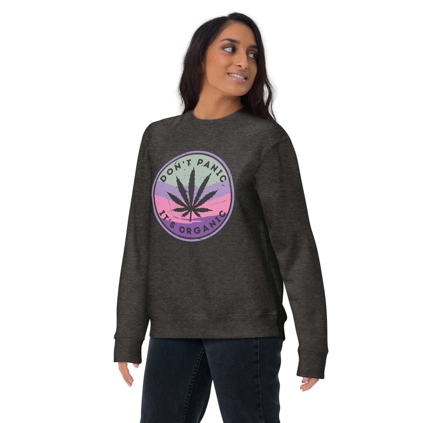 Don't Panic It's Organic Unisex Premium Sweatshirt