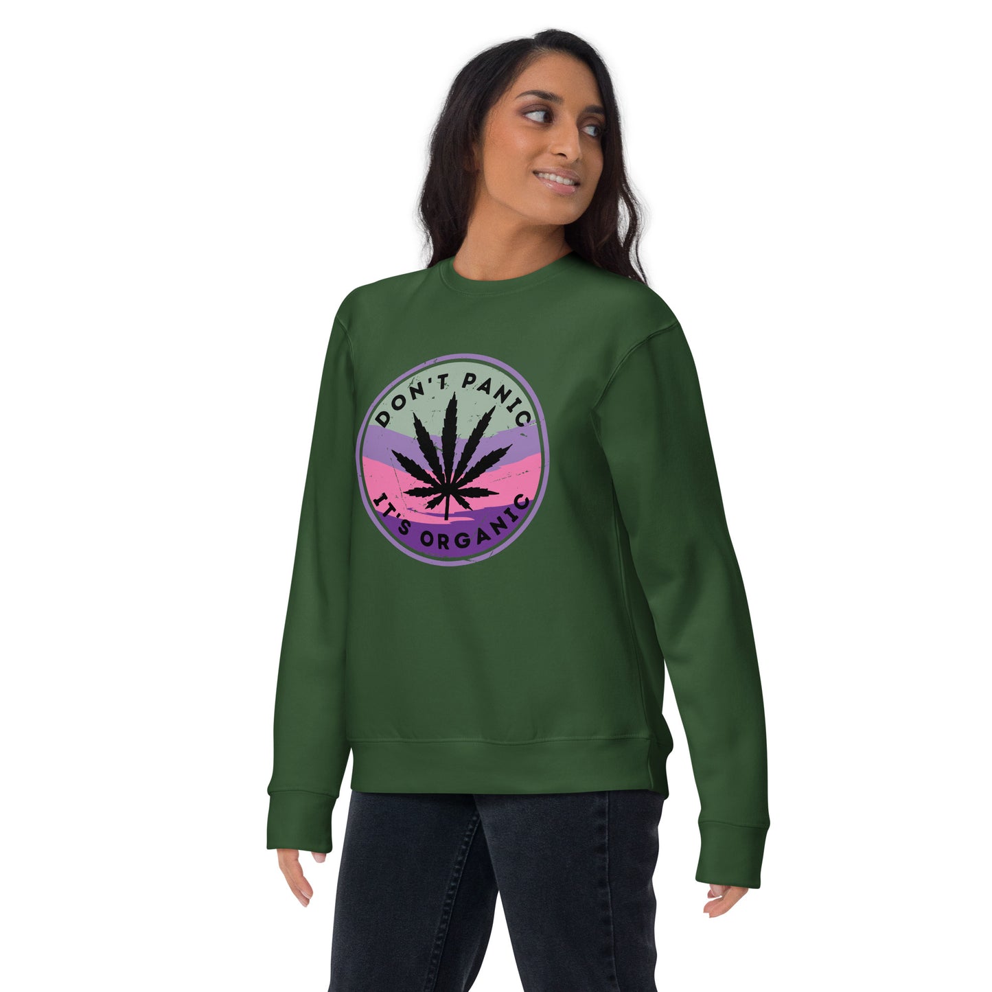 Don't Panic It's Organic Unisex Premium Sweatshirt
