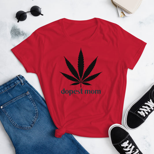 Dopest Mom Women's Short Sleeve T-shirt