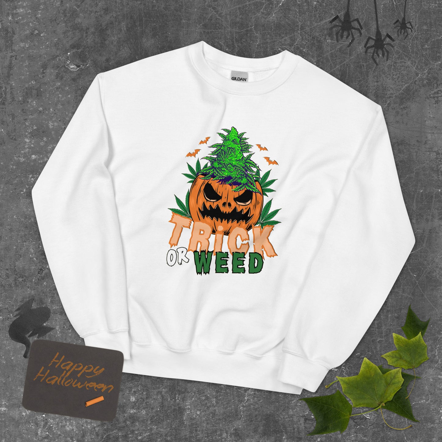 Trick or Weed Sweatshirt