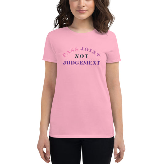 Pass Joint Not Judgement Women's Short Sleeve T-shirt
