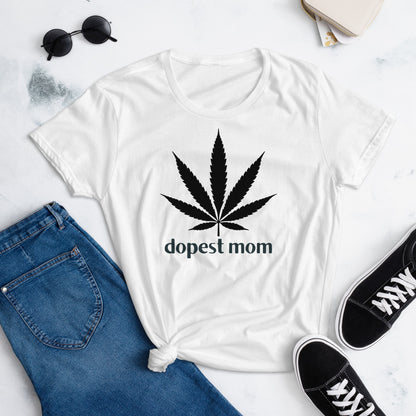 Dopest Mom Women's Short Sleeve T-shirt